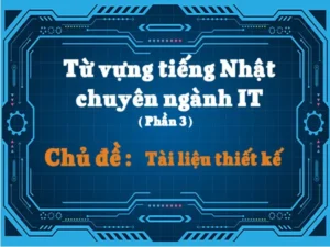 từ vựng tiếng nhật chuyên ngành thiết kế​